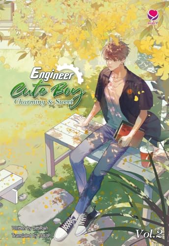 Engineer Cute Boy: Charming & Sweet Vol. 2: วิศวะกับไฟฟ้า 2