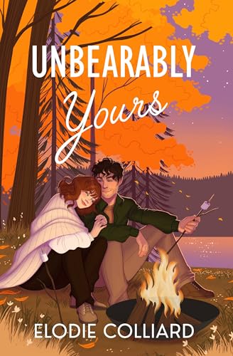Unbearably Yours (It's Always Been You Book 3)