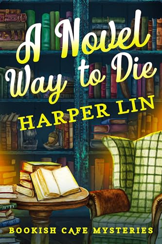 A Novel Way to Die book cover