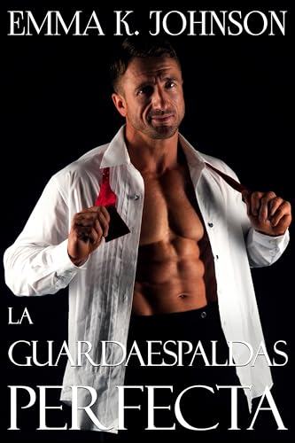La Guardaespaldas Perfecta (Jefes Millonarios)