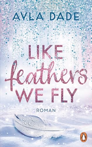 Like Feathers We Fly book cover