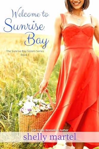 Welcome to Sunrise Bay: A Prequel Novella