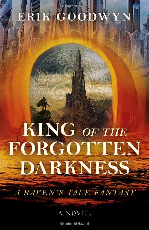 King of the Forgotten Darkness: A Raven's Tale Fantasy