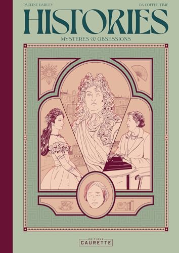 Histories : mystères & obsessions