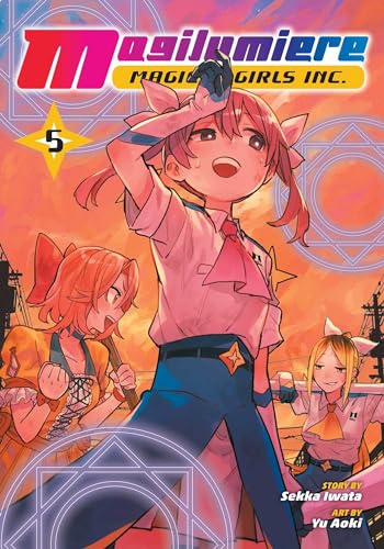Magilumiere Magical Girls Inc., Vol. 5 (Magilumiere Magical Girls Inc., #5)