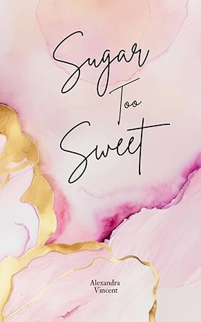 Sugar Too Sweet
