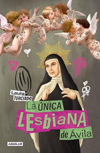 La única lesbiana de Ávila book cover