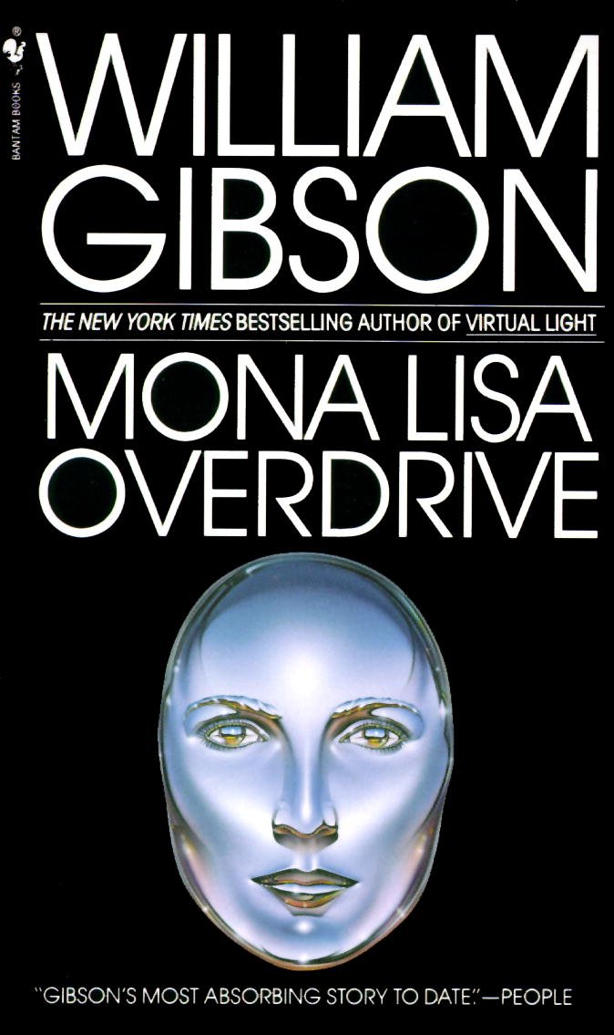 Mona Lisa Overdrive (Sprawl, #3)