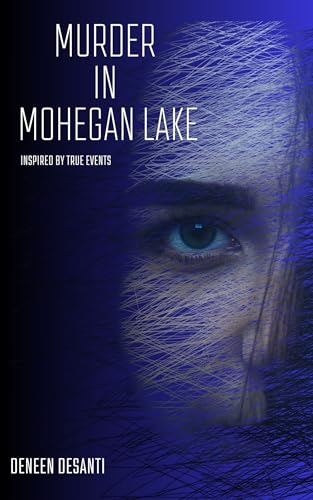 Murder in Mohegan Lake