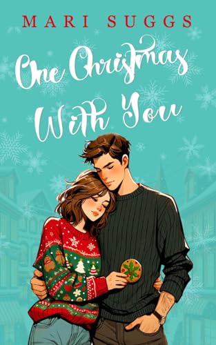 One Christmas With You: A Small Town Romance