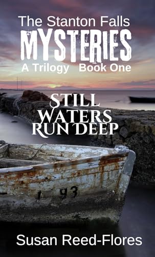 Still Waters Run Deep by Susan Reed-Flores | Goodreads