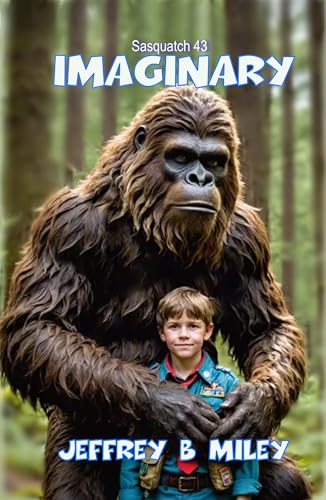 Sasquatch 43: Imaginary