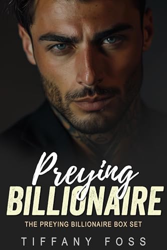 Preying Billionaire Romance Series Box Set