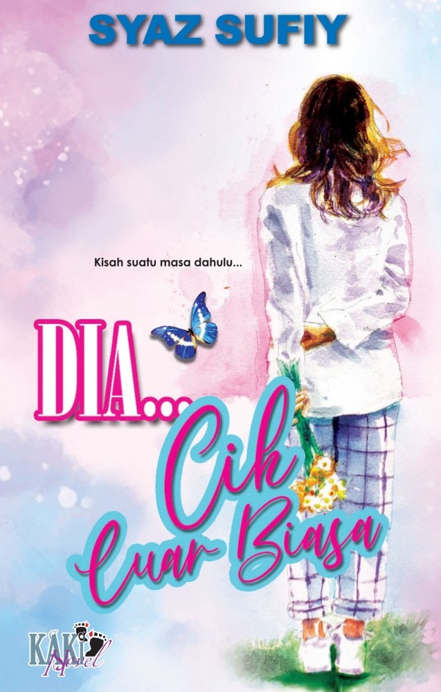 Dia... Cik Luar Biasa