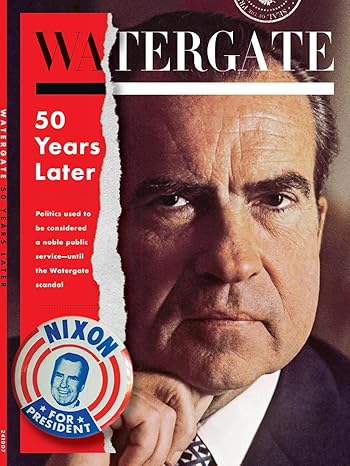 Watergate - 50 Years Later: Richard Nixon's Presidency, Vietnam War