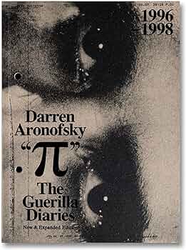 Pi The Guerilla Diaries by Darren Aronofsky book cover