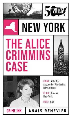 The Alice Crimmins Case