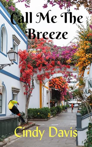 Call Me The Breeze