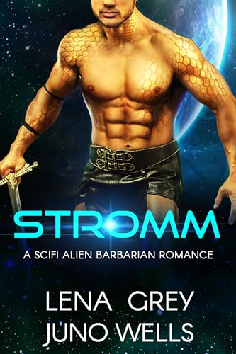 Stromm: A SciFi Alien Barbarian Romance