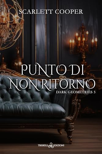 Punto di non ritorno (Dark Geometries Vol. 3)