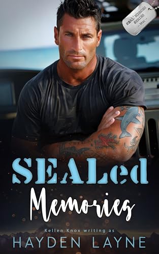 SEALed Memories: A Clean/Closed-Door Suspenseful Military Romance