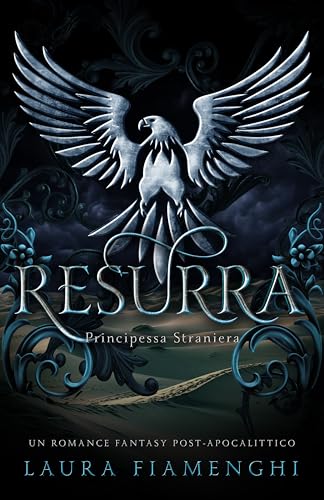 Resurra: Principessa Straniera