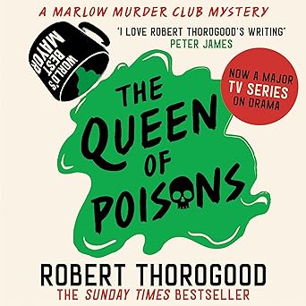 The Queen of Poisons (The Marlow Murder Club, #3)