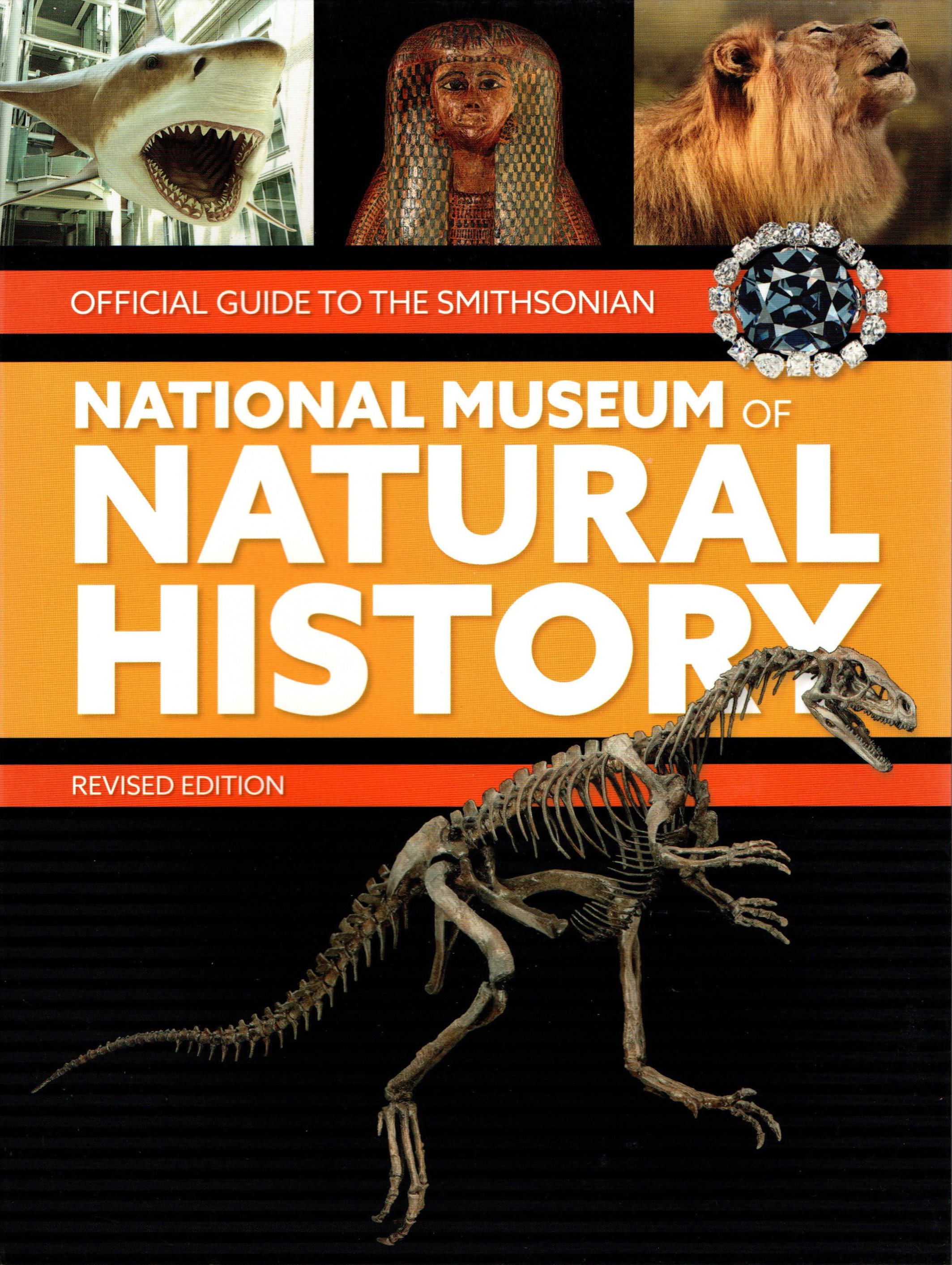 Official Guide To The Smithsonian National Museum of Natural History by ...
