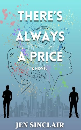 There's Always a Price