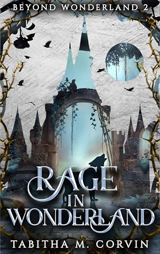 Rage in Wonderland