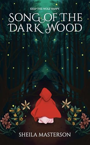Song of the Dark Wood (Fable Song Book 1)