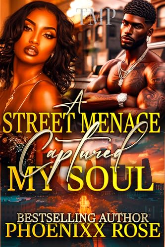 A STREET MENACE CAPTURED MY SOUL
