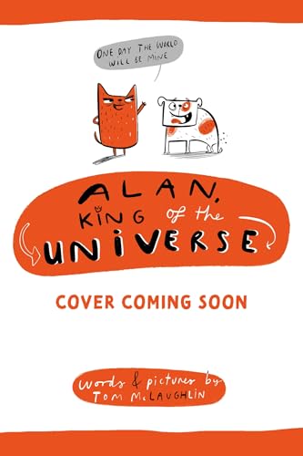 Alan, King of the Universe: Book 1