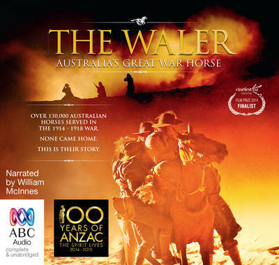 The Waler : Australia's great war horse