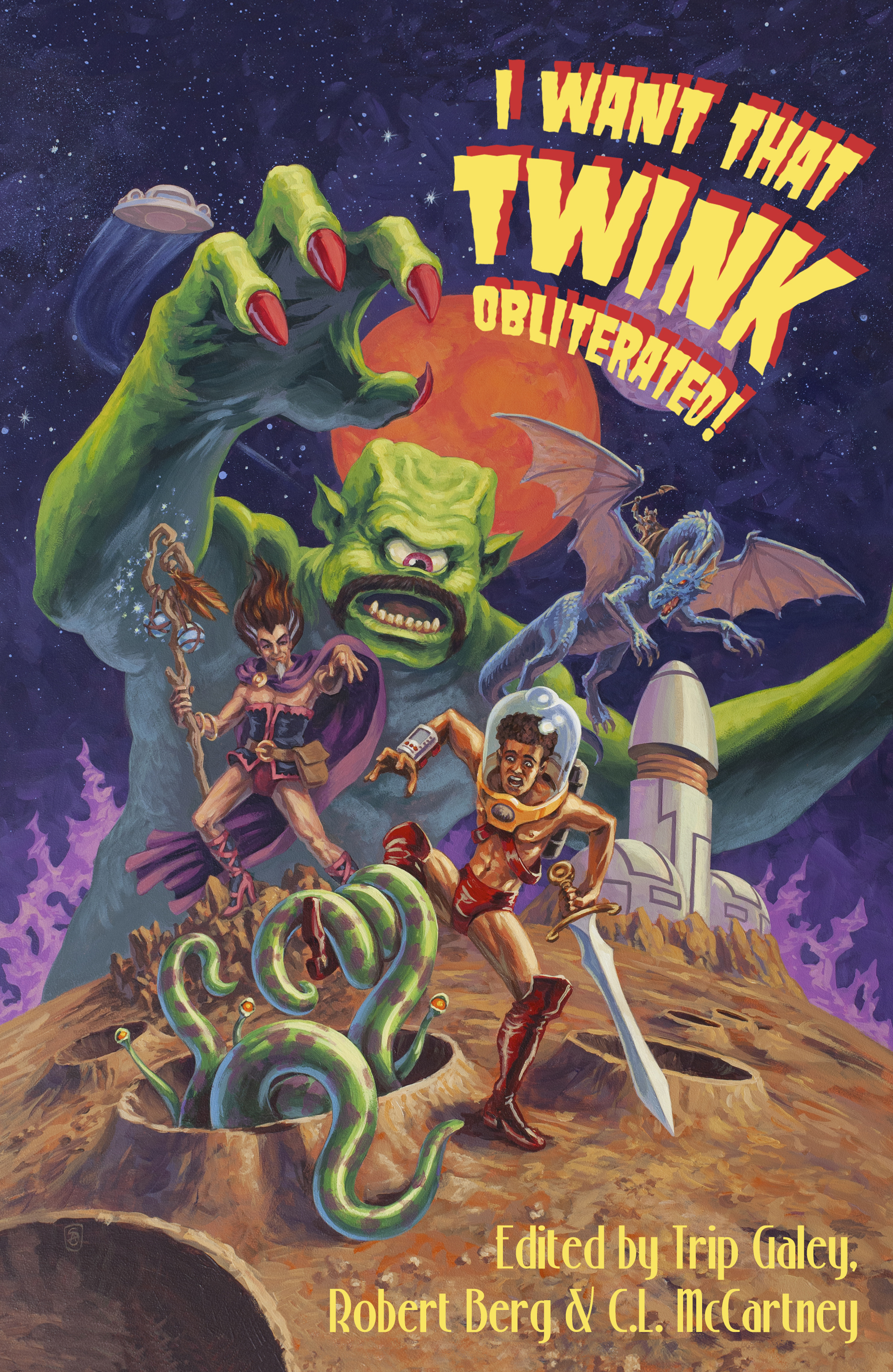 I Want That Twink OBLITERATED! book cover