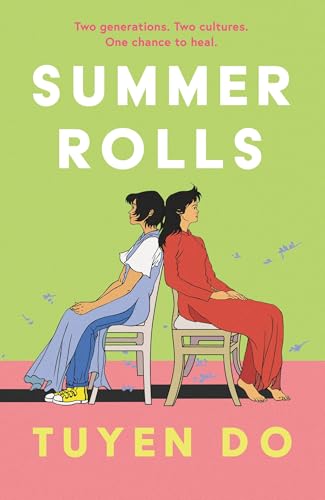 Summer Rolls: The epic, heartwarming, page-turning debut novel