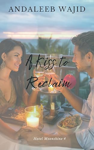A Kiss to Reclaim