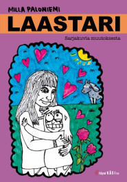 Laastari : sarjakuvia muutoksesta