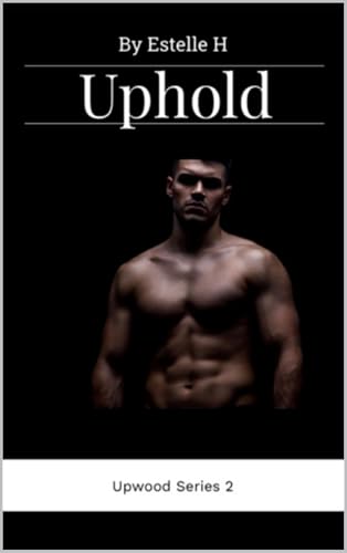 Uphold: Upwood Series 2