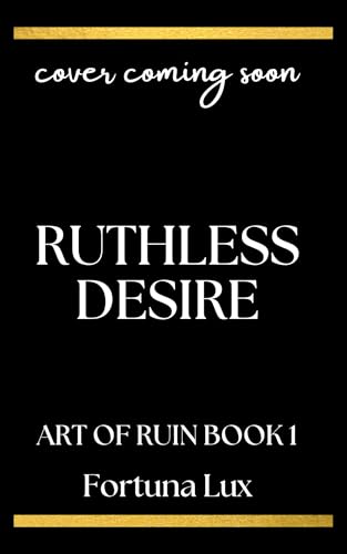 Ruthless Desire
