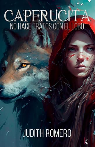 Caperucita no hace tratos con el lobo