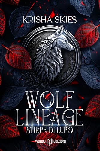 Wolf Lineage: Stirpe di Lupo #1