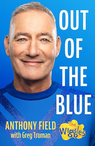 Out of the Blue: Everything this Wiggle journey has taught me