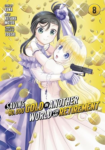 Saving 80,000 Gold in Another World for My Retirement Vol. 8