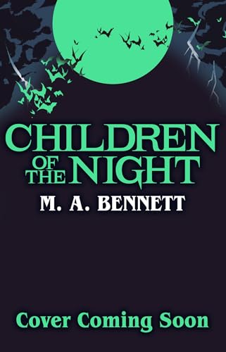 Children of the Night (Young Gothic, #2)