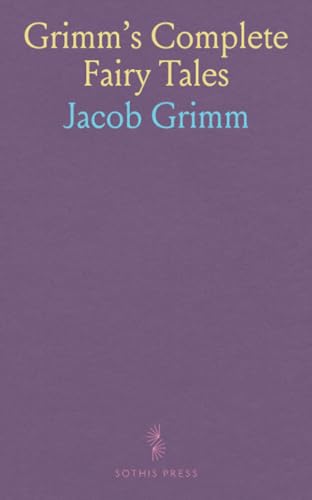 Grimm's Complete Fairy Tales