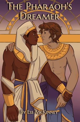 The Pharaoh's Dreamer (Love Is Sacred Series)