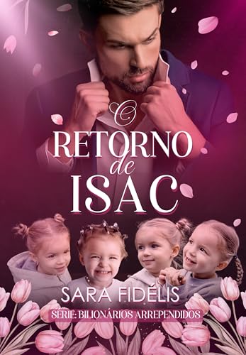 O Retorno de Isac: As Quatro Herdeiras do Bilionário