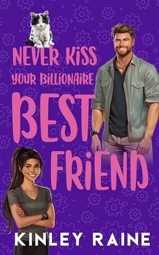 Never Kiss Your Billionaire Best Friend