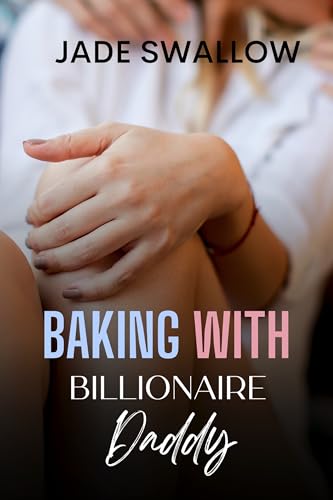 Baking with Billionaire Daddy book cover